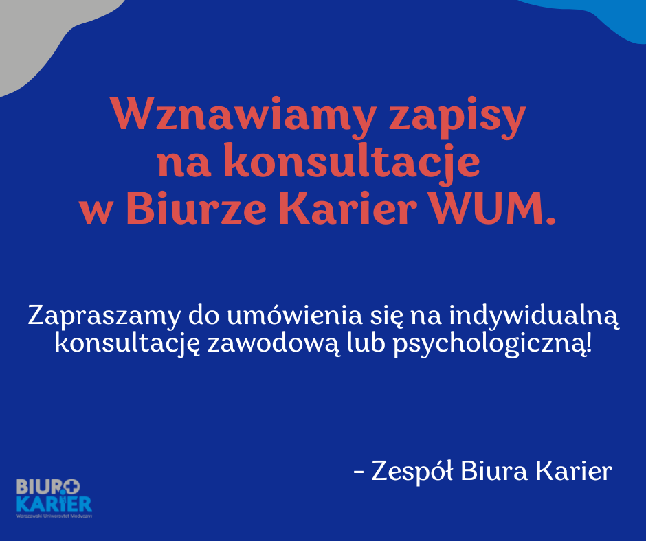 plakat wznawiamy zapisy na konsultacje w Biurze Karier WUM